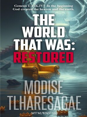 cover image of The World That Was Restored
